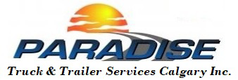 Paradise Truck and Trailer Services Calgary Inc